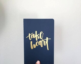 Take Heart // Moleskine Journal