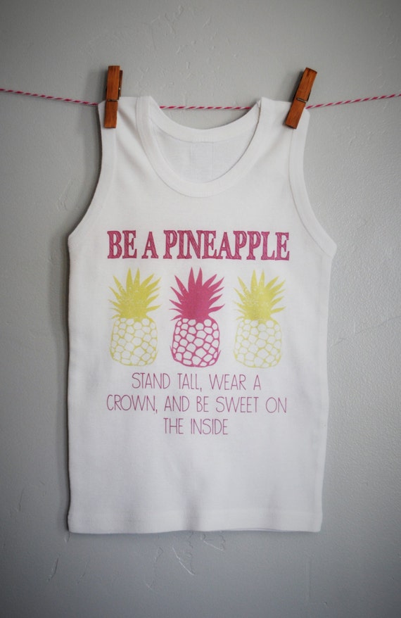 Items similar to Be a Pineapple shirt, toddler girl shirt, Toddler tank