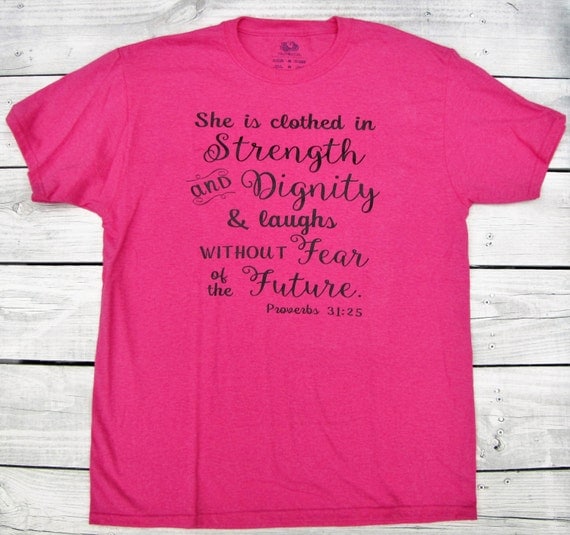 Items Similar To Proverbs 31 Shirt On Etsy