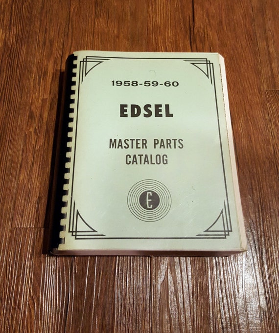 1958 1959 1960 EDSEL Master Parts Catalog Ford Motor Company
