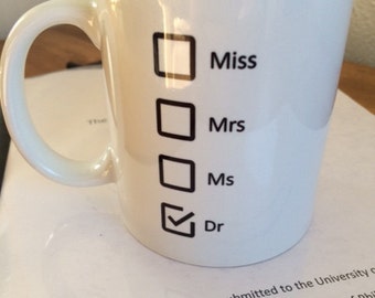 Dr Mug - Fantastic Graduation Gift for PhDs, doctors and vets!