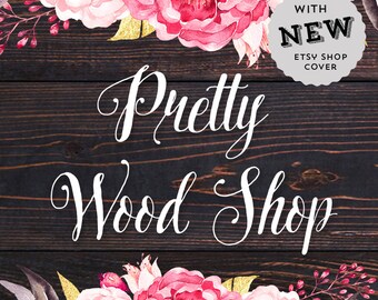 Premade etsy shop set etsy banner etsy avatar etsy listing images wood banner watercolor flower banner