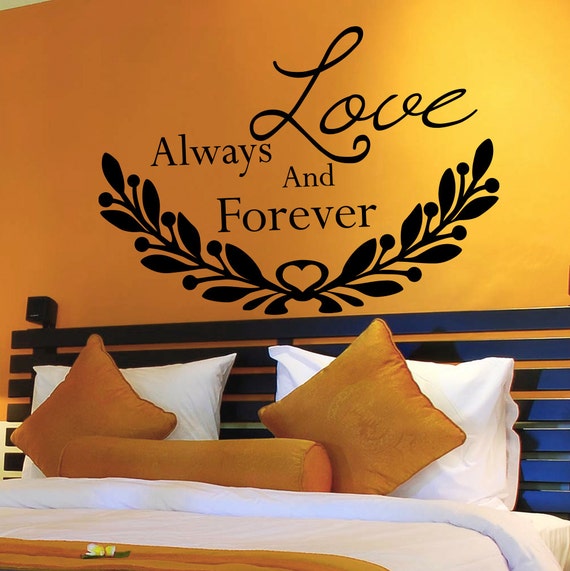 Wall Decal Quote Love Always And Forever Vinyl Sticker Heart 