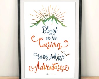 Printable Kids Gift - Curiosity Quote Art Print - Art for Kids - Life is an Adventure - Be Curious Typography Print - Gift for Children