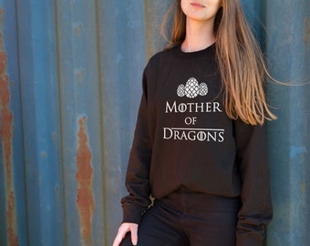 Mother of Dragons Game of Thrones inspired Daenerys Targaryen printed Sweatshirt Jumper, gift for Game of Thrones fans