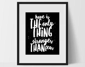 Wall Print Art, Hope Quote Art, Inspirational Print Decor, Digital Art Print, Office Print, 8x10, Black, White, Minimalist Prints