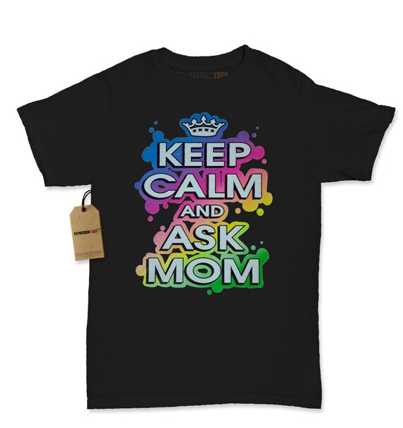 go ask mom shirt