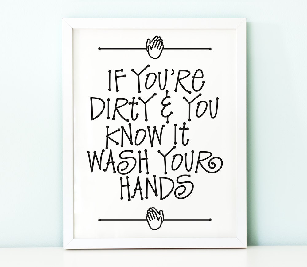 funny bathroom art printablewash your hands printbathroom