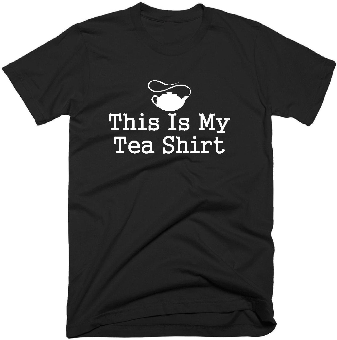 This Is My Tea Shirt T-Shirt Funny Men's Women's Tea