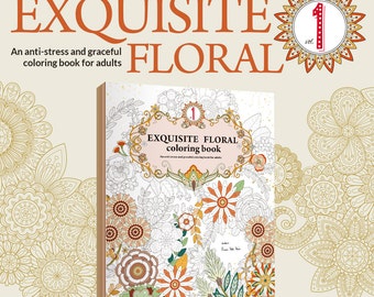Exquisite Floral 1 - Printable Adult Colouring Book - Instant PDF Download