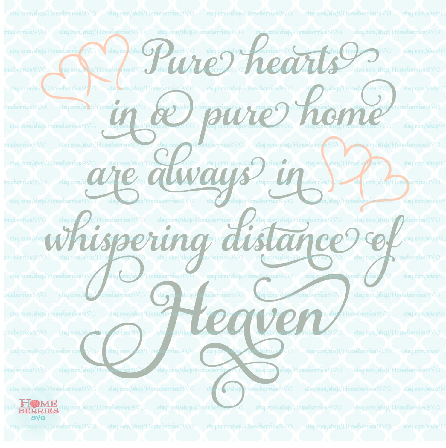 Download Heaven Quote svg Religious svg Christian svg Pure Hearts svg