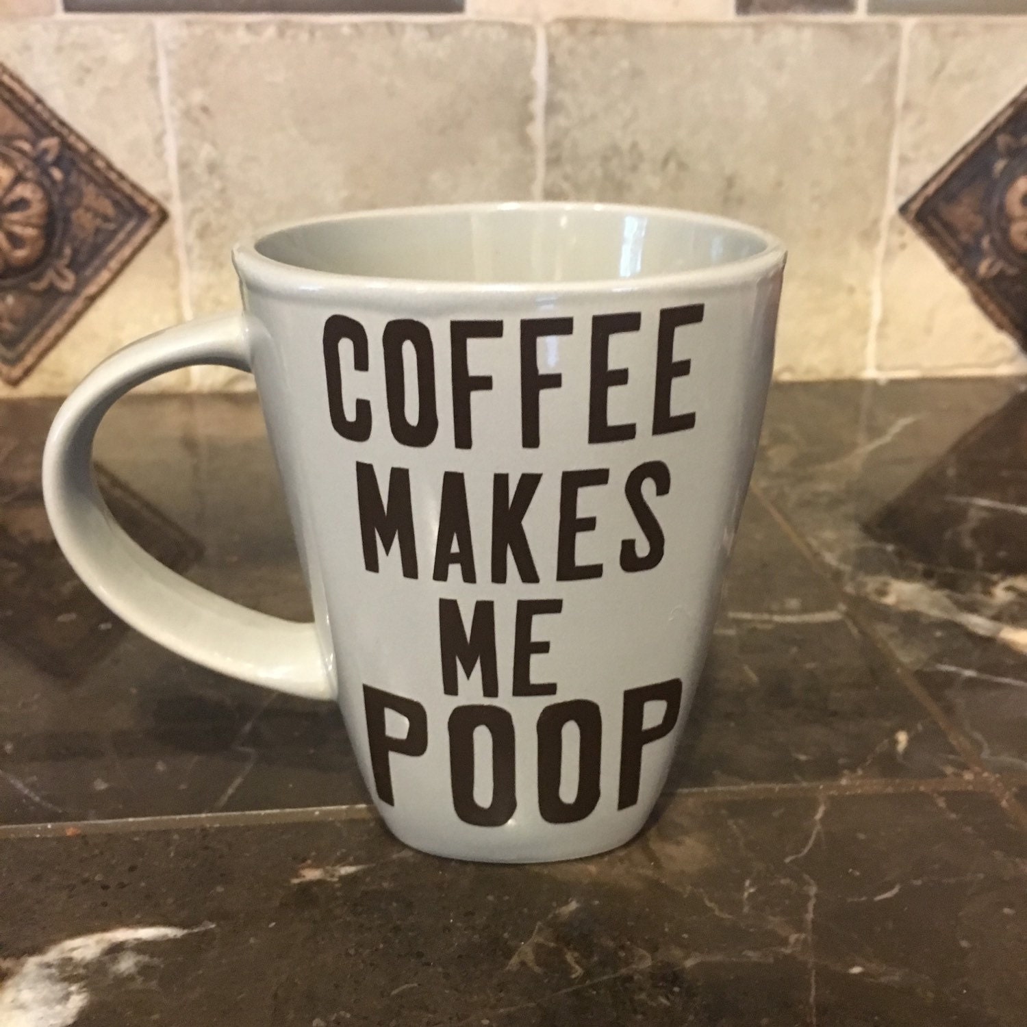 Coffee Makes Me Poop Mug