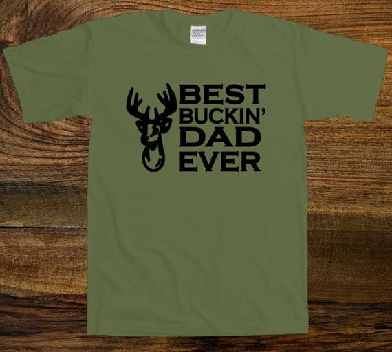 Free Free 332 T Shirt Best Buckin Dad Ever Svg SVG PNG EPS DXF File