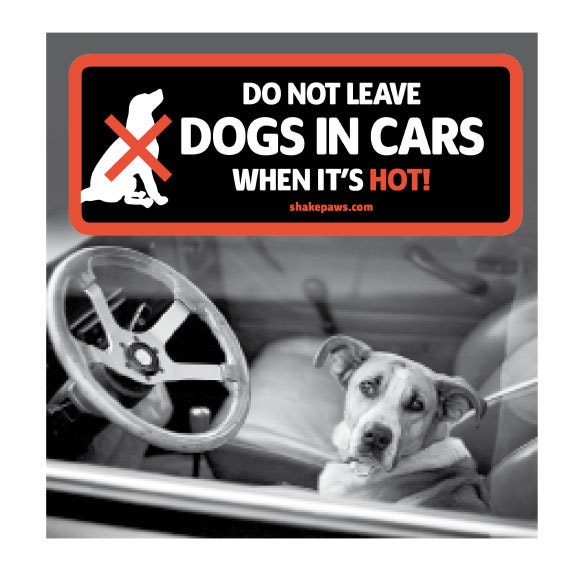 Do Not Leave Dogs in Cars When its Hot car window sticker