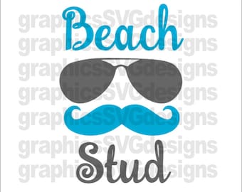 Beach Stud Summer SVG File Beach SVG For Cricut and Cameo DXF for Silhouette Studio Cutting File