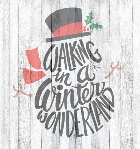 Download SVG File Walking In A Winter Wonderland Christmas by theSVGshop