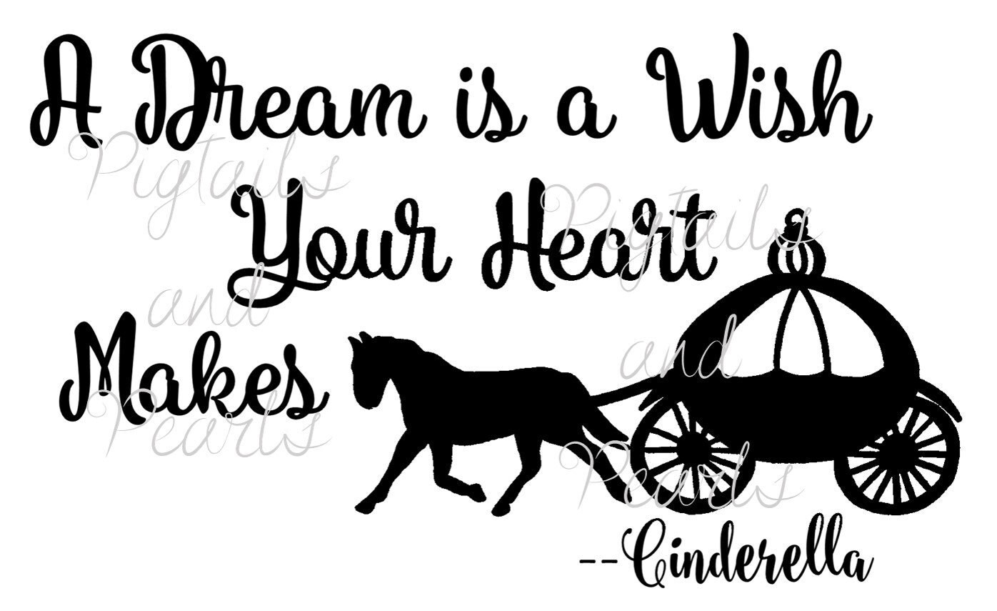 Dream is a wish your heart makes digital cut files - svg, eps, dxf, fcm