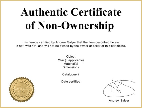 Items similar to Authentic Certificate of Non-Ownership (Custom Order ...