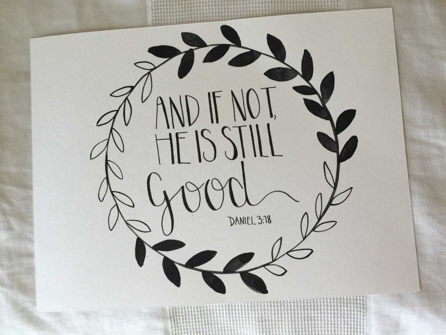 And If Not He Is Still Good watercolor Print and-if-not-he-is-still-good-watercolor-print