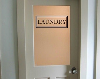 Laundry Vinyl Decal - laundry room decal Laundry Door Decal Glass Door Decal vinyl lettering Rectangle Border Fame Decal Traditional Decor