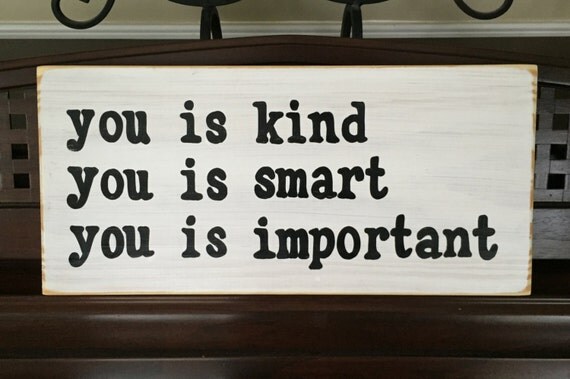 You IS Kind Smart Important Kids Room Decor Wall Wood Sign