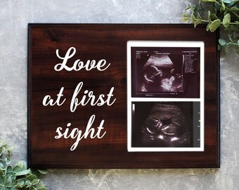 Love at First Sight Frame Ultrasound Frame Ultrasound picture frame Gift for new mom Rustic Baby Shower Baby Shower Decor