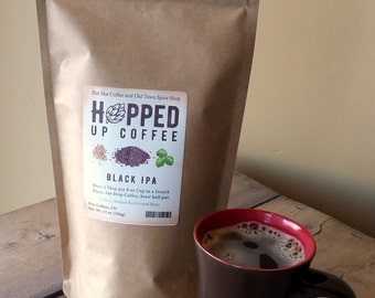 Hopped Up Coffee -Black IPA, Beer Coffee, Specialty Coffee, Beer Lover Gift, Coffee Lover Gift