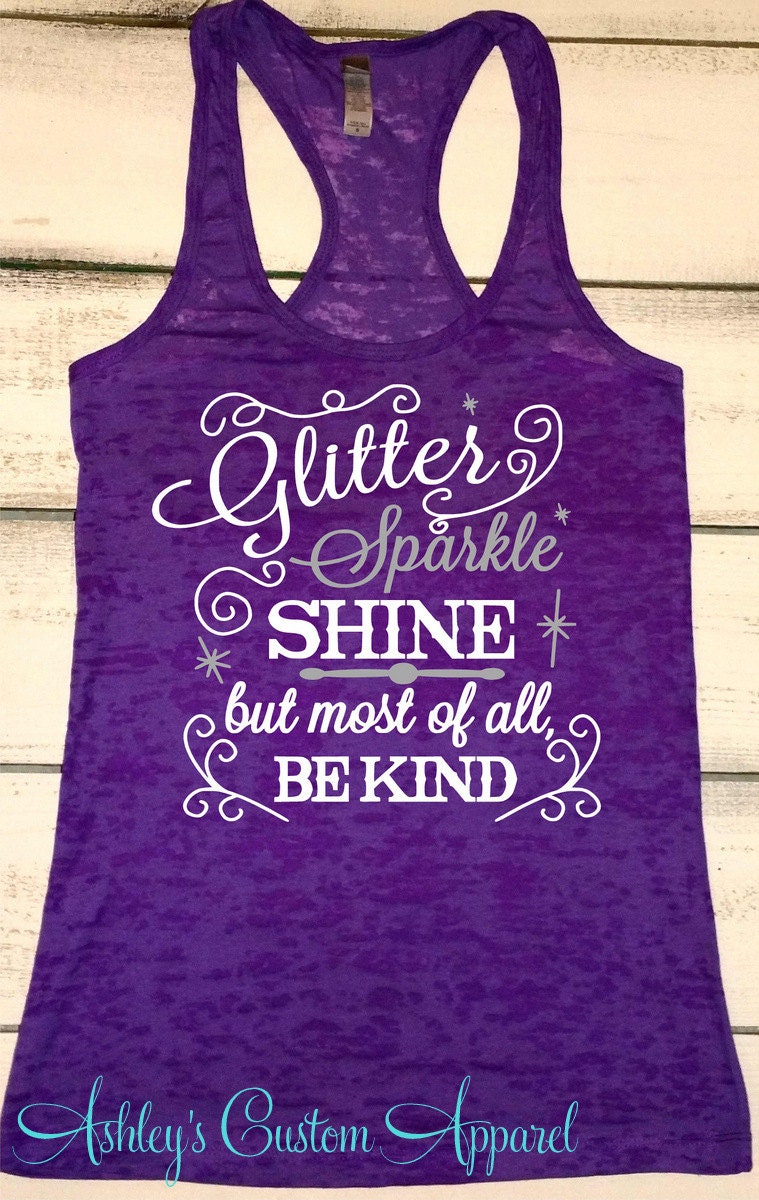 Glitter Shirt Glitter Sparkle Shine But by AshleysCustomApparel