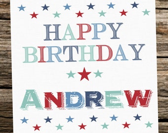Personalised Birthday Card - Male/Man/Boy -Dad Brother Uncle Son Nephew....Stars