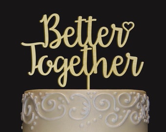 Rustic Wedding Cake Topper - Personalized Monogram Cake Topper - Better Together Cake Topper - Keepsake Wedding Cake Topper