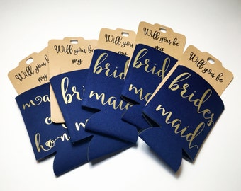 Will You Be My Bridesmaid Gift - Maid of Honor Proposal - Bridesmaid Proposal - Will You Be My Maid of Honor - Bridesmaid Can Cooler