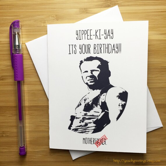 Die Hard Birthday Card John McClane Die Hard by YeaOhGreetings