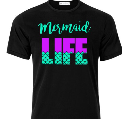 mermaid life shirt