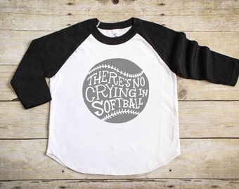 Kid's Softball Shirt - Funny Girl's Shirt - Funny Toddler Shirt - Funny Baby Shirt - Kid's Raglan Tee - Baseball Tee - No Crying in Softball