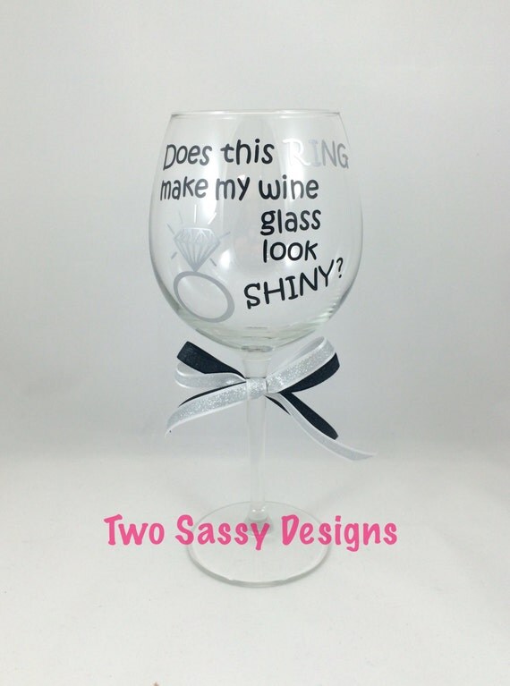 Items similar to Engagement Wine Glass, Engagement Ring Wine Glass