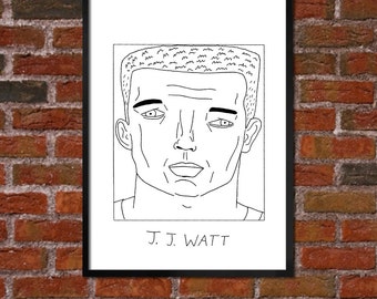 Badly Drawn J.J. Watt - Houston Texans Poster - *** BUY 4, GET A 5th FREE***