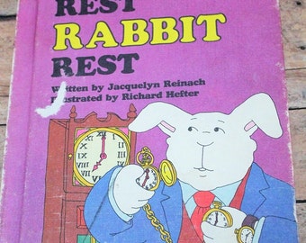 Rest Rabbit Rest-Sweet Pickle Book-Vintage Children's Book-Weekly reader book-Rabbit book-school book-1977