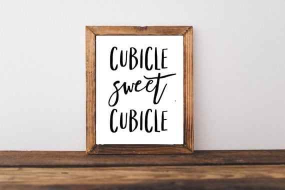 Typography Print Cubicle Sweet Cubicle Instant Download