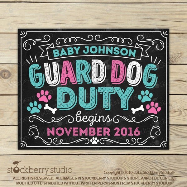 Guard Dog Duty Pregnancy Announcement Chalkboard Sign