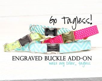 Personalized Dog Collar, Go Tagless! Add Engraved Name & Phone Number to Metal Buckle - Add-On Listing Only