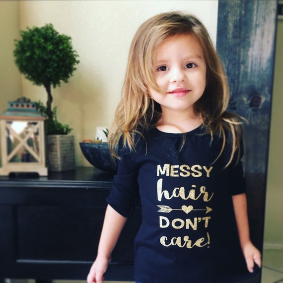 Messy Hair Dont Care Shirt