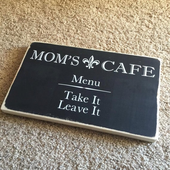 Mom's Cafe Funny Wooden Kitchen Sign 7 x 11