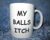 my balls itch shirt