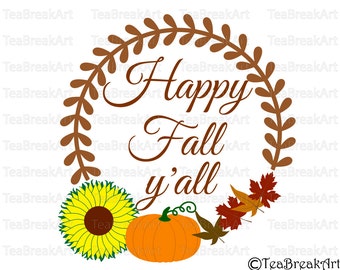 Happy Fall y'all v1 Word Art monogram Digital Cutting File SVG PNG EPS dxf iron on heat transfer baby onesie october design autumn fall 648C