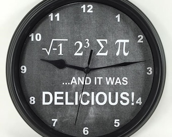 CHEMISTRY MATH "I Ate Some Pie..." SCIENCE Physics Teacher’s Wall Clock
