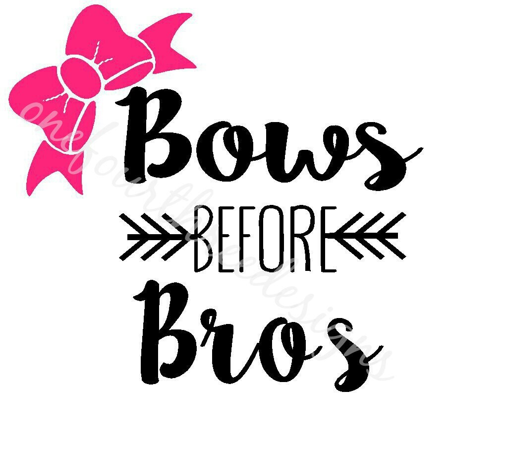 Bows Before Bros SVG and JPEG Instant Download Files for