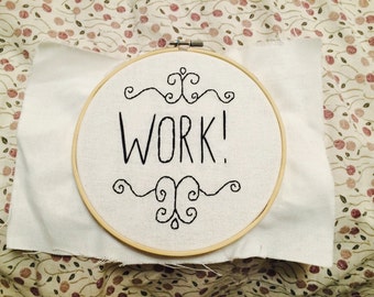 Hamilton Musical Cross Stitch "Work!"
