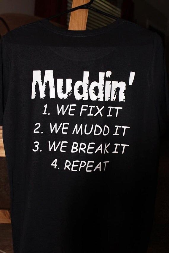 extreme mudding shirts