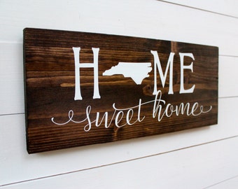 Home Sweet Home North Carolina | Housewarming | Rustic Home Decor | Entryway Sign | Raleigh | Charlotte | Wall Decor | Gift under 25