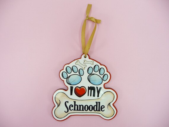 schnoodle dog sign ornament cross breed hybrid i love my schnoodle dog sign ornament cross breed hybrid i love my